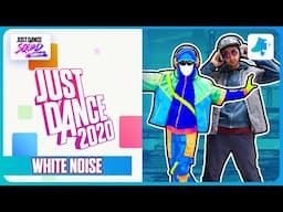 Just Dance 2020 - ''White Noise'' (Megastar Gameplay)