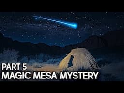 Ancient Skinwalker Canyon and Portals to Another Dimension - Magic Mesa 5