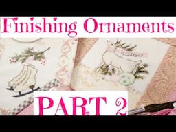 Part 2: Finishing the Ornament (11/17/24)