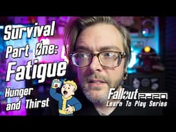 Fallout 2d20: Survival Part One: Fatigue, Hunger and Thirst. Learn to Play Series TTRPG by Modiphius