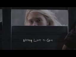 Nothing Left to Give (Short Film)