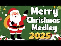 Top Best Christmas Songs 2025 🎄🎅 Nonstop Christmas Songs Medley 2025 🎅🎄🎁 Merry Christmas 2025