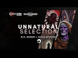 Unnatural Selection - Warhammer 40,000 Fast Fiction