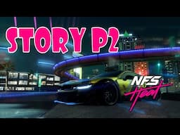 Need For Speed Heat - Story Mode Part 2