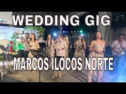 Wedding Gig at Marcos Ilocos Norte | 110624