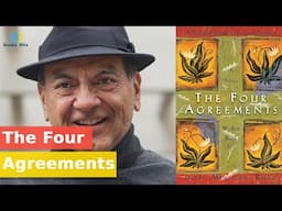 The Four Agreements by Don Miguel Ruiz (Book Summary) #books #education #selfimprovement #audiobook