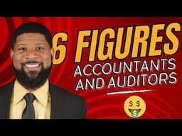 Make 6 Figures as an Accountant / Auditor with Just an Accounting Degree