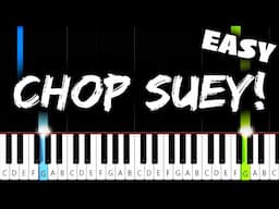 System Of A Down - Chop Suey! - EASY Piano Tutorial