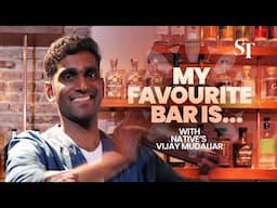 My favourite bar is... with Native’s Vijay Mudaliar