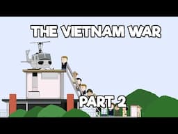 The Vietnam War - Part 2 - The Fall of Saigon