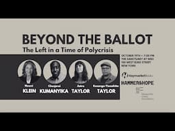 Beyond the Ballot: The Left in a Time of Polycrisis