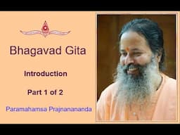 Bhagavad Gita Introduction, Part 1 of 2, with English subtitles