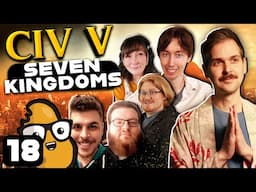 War Weariness | Civ V: Seven Kingdoms Episode #18