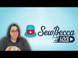 🧵🎥 Sewing Livestream | Friday, December 27, 2024