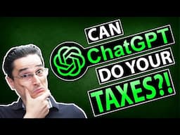 Can ChatGPT do your TAXES?!