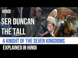 A Knight of the Seven Kingdoms Explained In Hindi | Story of Dunk And Egg | Captain Blue Pirate |