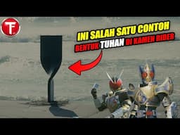 Bukan Ngajak Sesat | 7+ 'Tuhan' yang Ada di Kamen Rider