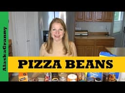 Pizza Beans...Pepperoni Pizza Beans Pantry Recipe