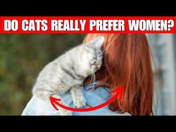 Why do cats prefer women? | New study reveals the science of women and cats