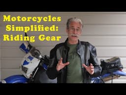 Motorcycles Simplified: The Riding Gear You Need The Most