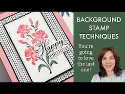 Background Stamp Techniques you HAVE to try!