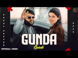 Rahul Kadyan : Gunda Gardi (Lyrical Video) | Nonu Rana,Annu | New Haryanvi Songs Haryanavi 2024