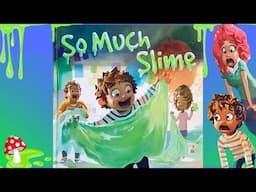 🔋So Much Slime (kids books read aloud) Too Much Glue