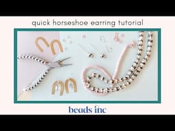 Quick Horseshoe Earring Tutorial with Wire-Wrapping