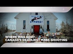 Where Was God? Canada's Deadliest Mass Shooting