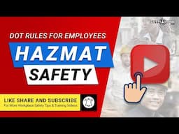 DOT HAZMAT Safety - Rules for Employees