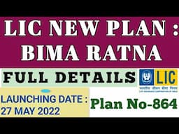 LIC NEW PLAN : BIMA RATNA ,PLAN NO.864