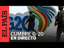 DIRECTO | Arranque de las actividades de la cumbre G-20 en Río de Janeiro | EL PAÍS