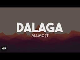 DALAGA - Allmo$t (LYRICS)