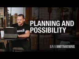 Planning and Possibility: Unlocking Your Future Through Vision and Intentional Growth