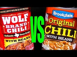 Wolf Brand or Aldi Brookdale Chili with Beans Which is Best FoodFights Cheap vs Expensive Challenge