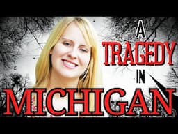 The Heartbreaking Story of Chelsea Bruck from Michigan