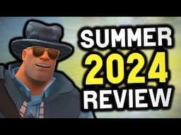 [TF2] Summer Update 2024 - A Complete Review