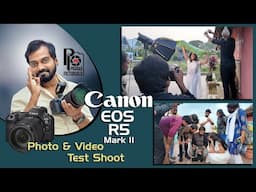 Canon EOS R5 Mark II Photo & Video Test Shoot || Prasad Pictorials