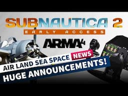 Subnautica 2, Arma 4 & Sea Power Release Dates, Alien Isolation 2 & More!