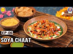 Soya Chaat | Quick Chaat Recipe At Home | Diwali Special | Ep-06 Nutrilicious Meals | Chef Ruchi