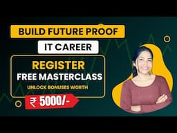 3 Steps to Build a Future-Proof IT Career | Free Masterclass | Register Now!