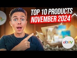 ⭐️ TOP 10 PRODUCTS TO SELL IN NOVEMBER 2024 | eBAY DROPSHIPPING