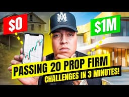 Passing 20 PROP FIRM CHALLENGES in 3 MINUTES! | $0 - $1 Million EP 5