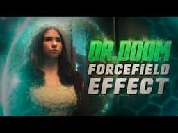 Doctor Doom Forcefield Effect