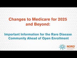 Important Information for Medicare Enrollees for 2025 and Beyond