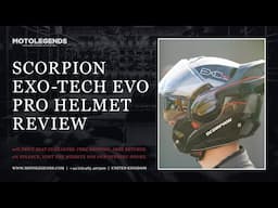 Scorpion Exo-Tech Evo Pro helmet review