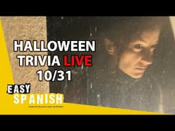 Easy Spanish Trivia Live: Halloween