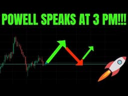 🔥 POWELL SPEAKS NOW! TSLA, SPY, NVDA, QQQ, ES, BTC, META, AMZN, COIN, NQ MSFT & GOOG PREDICTIONS!  🚀