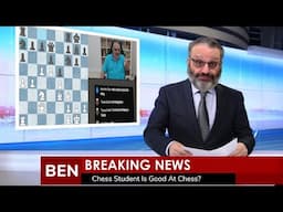 BREAKING NEWS: GM Ben Finegold's Student Learns Something