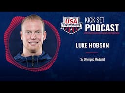 Luke Hobson's Growth, Outlook Towards Short Course Worlds, and Crazy Time Drops | Kick Set Podcast